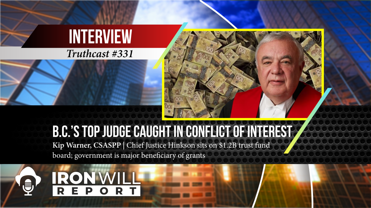 B.C. Top Judge Caught in Conflict of Interest | Kip Warner - Strong and ...