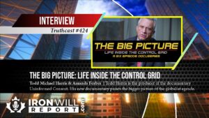 The Big Picture - Life Inside the Control Grid