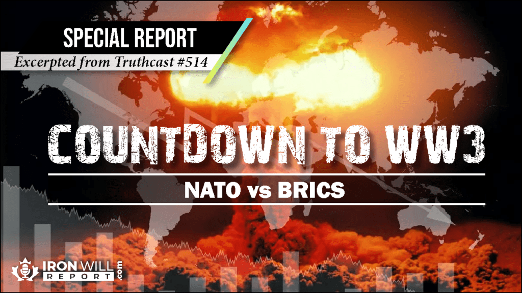 Countdown to WW3 NATO vs BRICS June 25