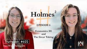 Holmes Squared Episode 6: "Economics 101 and The Great Taking"