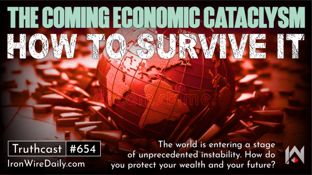 The Coming Economic Cataclysm: How to Survive It