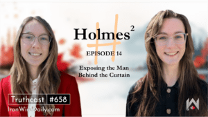 Holmes Squared Episode 14: “Exposing the Man Behind the Curtain”