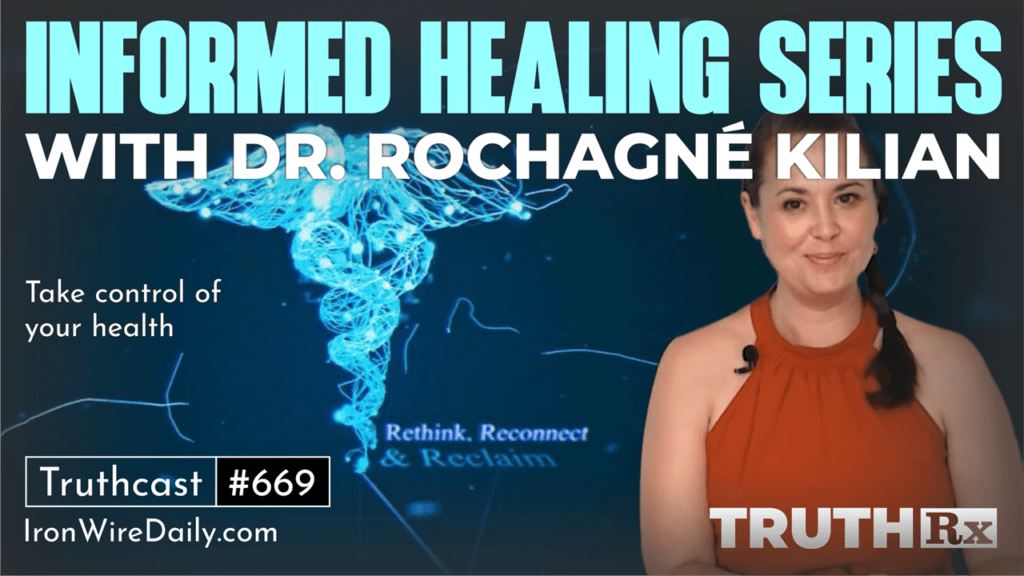 Truth Rx: Informed Healing Series, Part 1