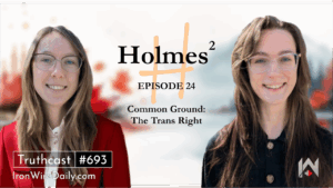 Holmes Squared Episode 24: Common Ground: The Trans Right