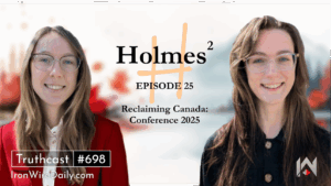 Holmes Squared Episode 25: Reclaiming Canada Conference 2025