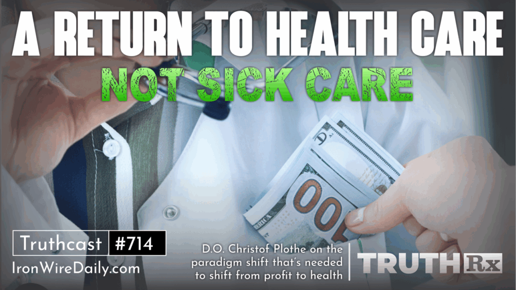 A Return to Health Care: Not Sick Care A Return to Health Care: Not Sick Care
