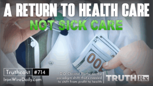 A Return to Health Care: Not Sick Care