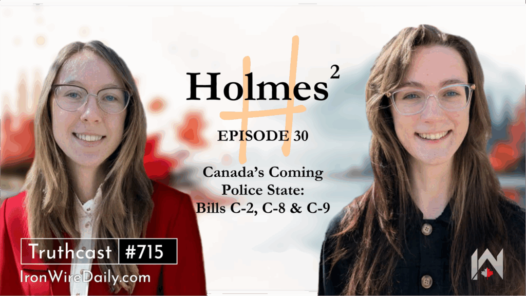 Canada's Coming Police State: Bills C-2, C-8 & C-9