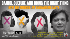 Cancel Culture and Doing the Right Thing